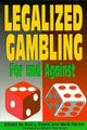 Book cover of: Legalized Gambling. By: Rod Evans