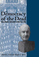 Book cover of: Democracy of the Dead