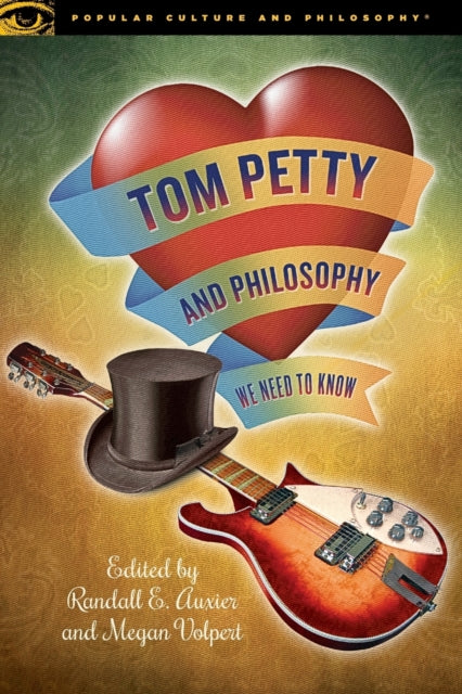 Book cover of: Tom Petty and Philosophy