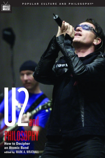 U2 and Philosophy