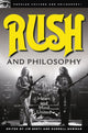 Book cover of: Rush and Philosophy. By: Jim Berti