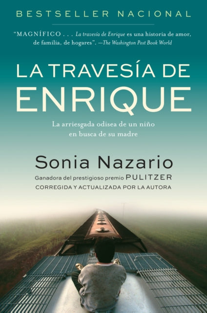 Book cover of: La Travesia De Enrique / Enrique's Journey. By: Sonia Nazario