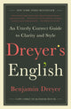 Book cover of: Dreyer's English. By: Benjamin Dreyer