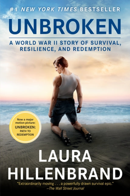 Book cover of: Unbroken. By: Laura Hillenbrand