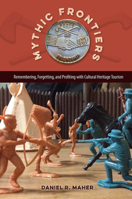 Book cover of: Mythic Frontiers. By: Daniel R. Maher