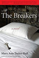 Book cover of: At The Breakers. By: Mary Ann Taylor-Hall