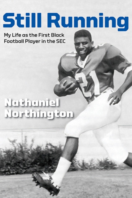 Book cover of: Still Running. By: Nathaniel Northington