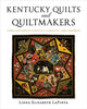 Book cover of: Kentucky Quilts and Quiltmakers. By: Linda Elisabeth LaPinta