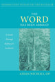 Book cover of: Word Has Been Abroad. By: Aidan Nichols