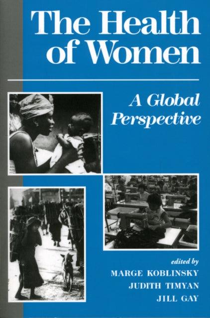 Book cover of: Health Of Women. By: Marjorie A. Koblinsky