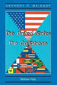 Book cover of: United States And The Caribbean