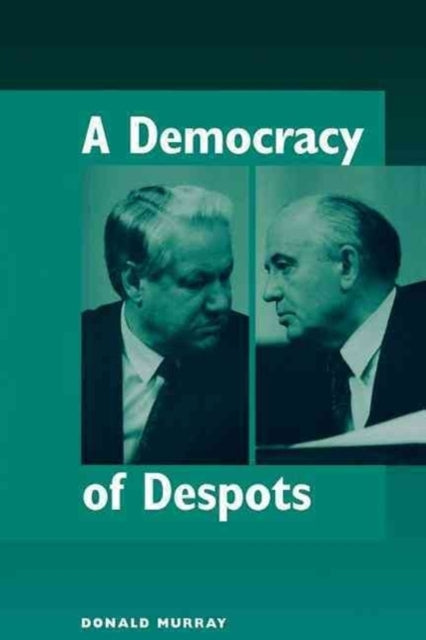Book cover of: Democracy Of Despots