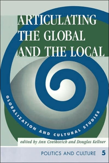 Book cover of: Articulating The Global And The Local