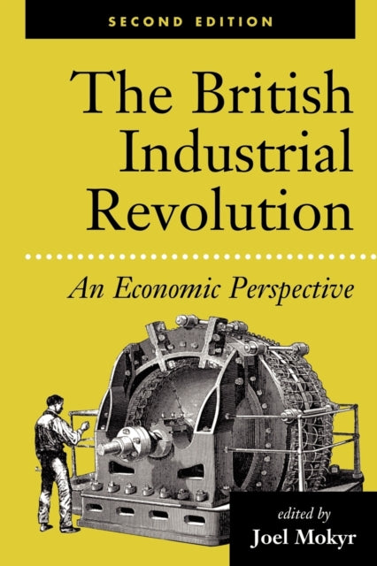 Book cover of: British Industrial Revolution. By: Joel Mokyr