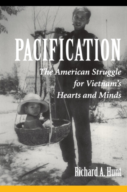 Book cover of: Pacification. By: Richard A. Hunt