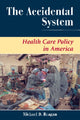 Book cover of: Accidental System. By: Michael D. Reagan