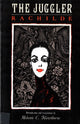 Book cover of: Juggler. By: Melanie C. Hawthorne