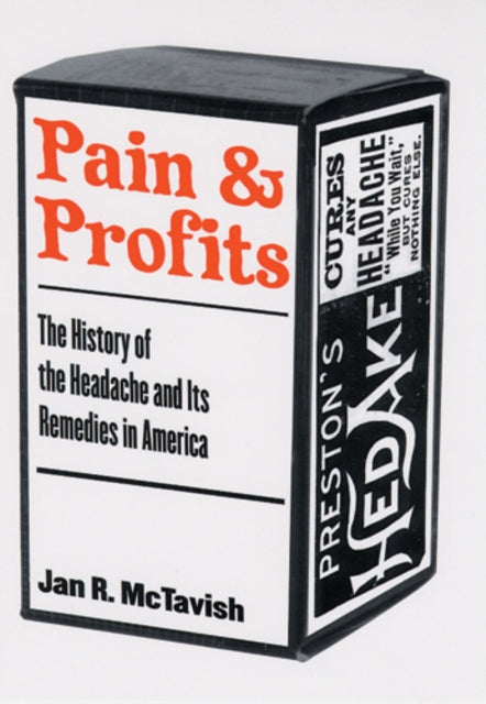 Book cover of: Pain and Profits. By: Jan R. McTavish