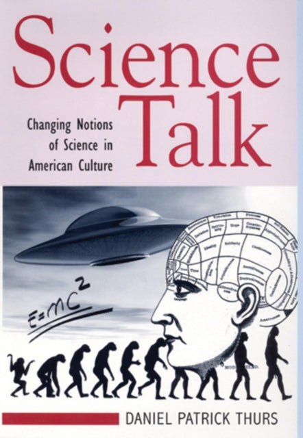 Book cover of: Science Talk. By: Daniel Patrick Thurs