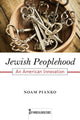 Book cover of: Jewish Peoplehood. By: Noam Pianko