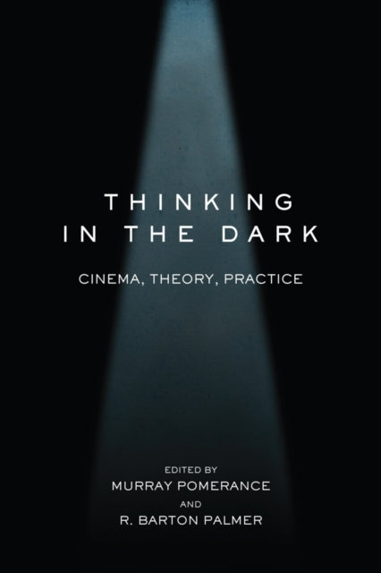 Book cover of: Thinking in the Dark
