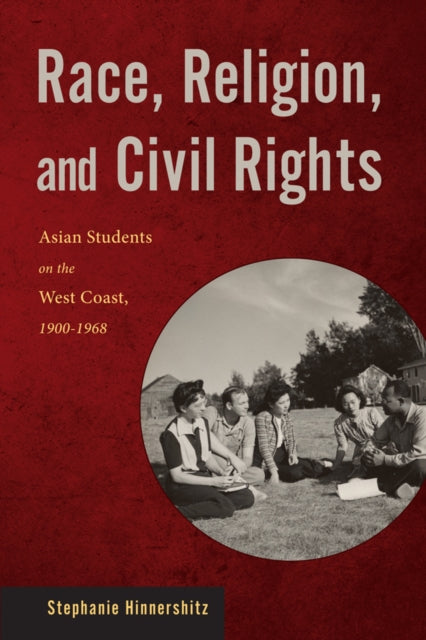 Book cover of: Race, Religion, and Civil Rights. By: Stephanie Hinnershitz