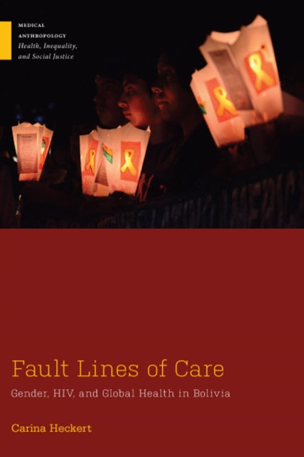 Book cover of: Fault Lines of Care. By: Carina Heckert