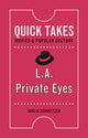 Book cover of: L.a. Private Eyes. By: Dahlia Schweitzer