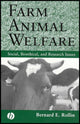 Book cover of: Farm Animal Welfare. By: Bernard E. Rollin