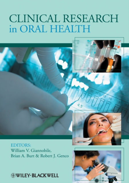 Book cover of: Clinical Research in Oral Health. By: William V. Giannobile