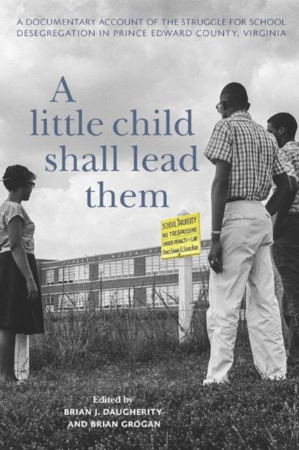 Book cover of: Little Child Shall Lead Them