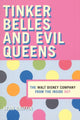 Book cover of: Tinker Belles and Evil Queens