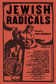 Book cover of: Jewish Radicals. By: Tony Michels