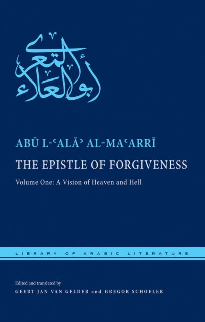 Book cover of: Epistle of Forgiveness. By: Abū al-ʻAlāʼ al-Maʻarrī