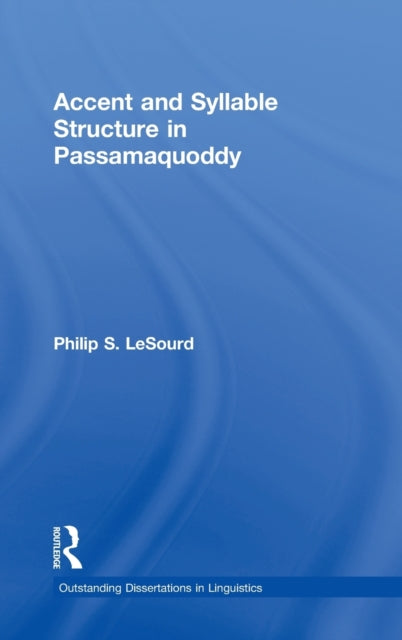 Book cover of: Accent & Syllable Structure in Passamaquoddy