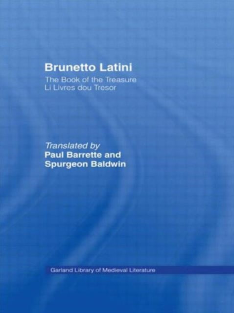 Book cover of: Brunetto Latini. By: Brunetto Latini