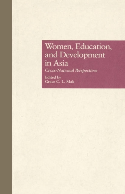 Book cover of: Women, Education, and Development in Asia