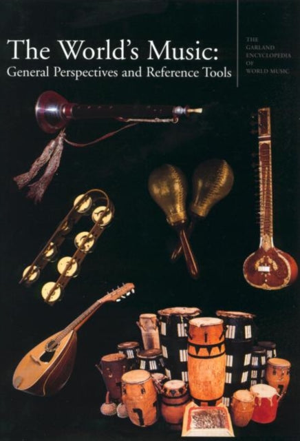 The Garland Encyclopedia of World Music