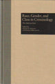 Book cover of: Race, Gender, and Class in Criminology. By: M. Schwartz