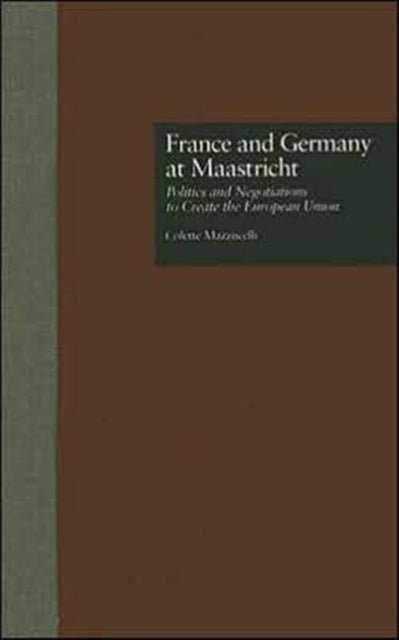 France and Germany at Maastricht