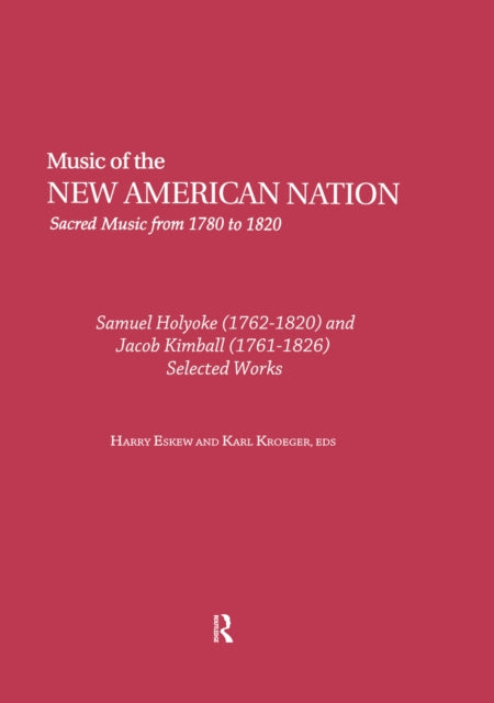 Book cover of: Samuel Holyoke (1762-1820) and Jacob Kimball (1761-1826). By: Harry Eskew