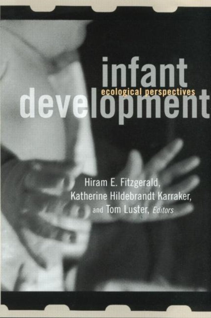 Book cover of: Infant Development. By: H. Fitzgerald