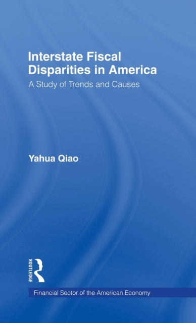 Book cover of: Interstate Fiscal Disparities in America