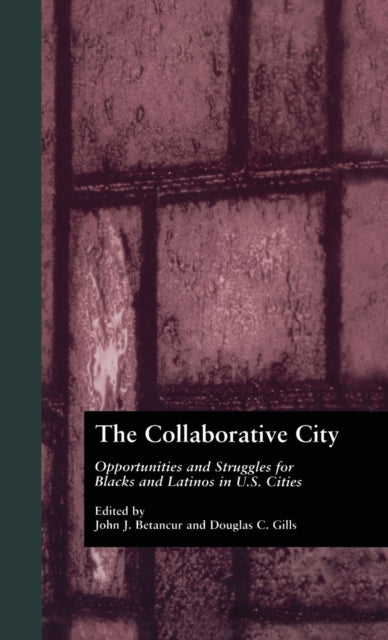 Book cover of: Collaborative City. By: John Betancur