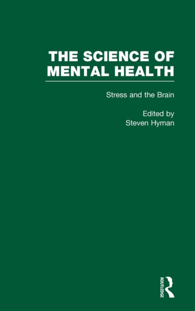 Book cover of: Stress and the Brain. By: Steven Hyman