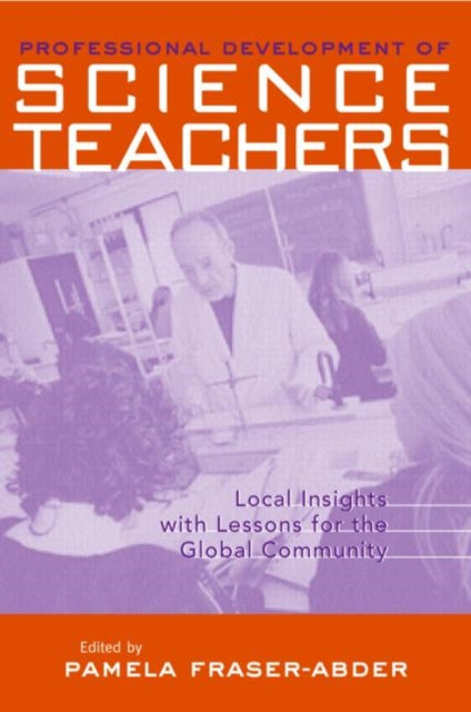 Book cover of: Professional Development in Science Teacher Education. By: FrAser-Abder