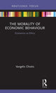 Book cover of: Morality of Economic Behaviour. By: Vangelis Chiotis