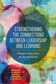 Book cover of: Strengthening the Connections between Leadership and Learning. By: John MacBeath