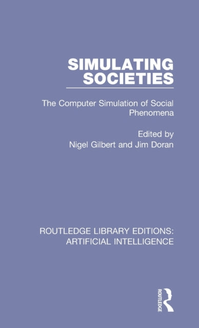 Book cover of: Simulating Societies. By: Nigel Gilbert