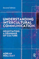 Book cover of: Understanding Intercultural Communication. By: Adrian Holliday